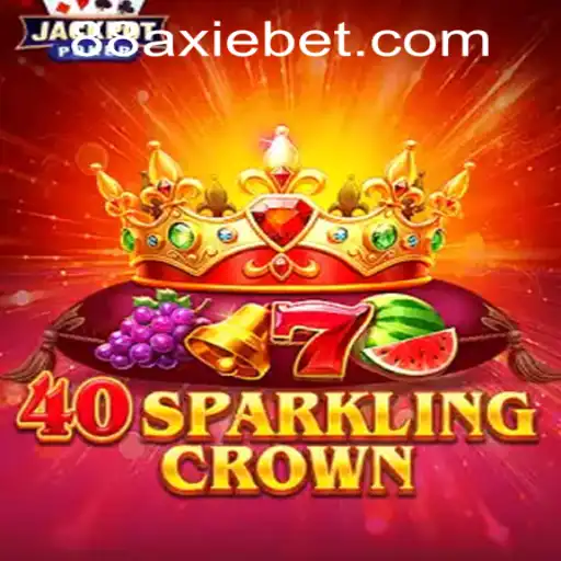 Unveiling the Fascinating World of 40SparklingCrown at AxieBet88 Casino