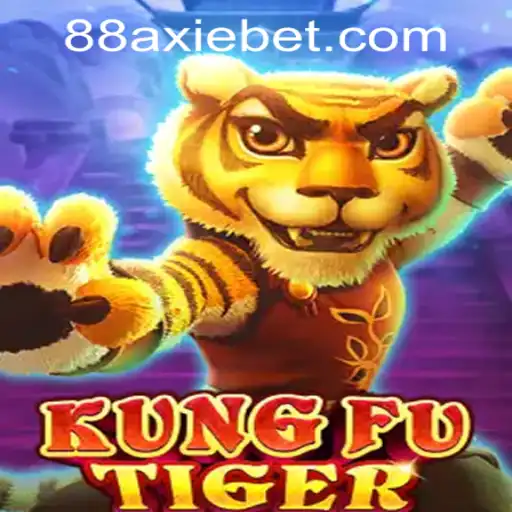 Exploring 'KungFuTiger' in the World of AxieBet88 Casino