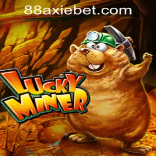 LuckyMiner: Exploring the Exciting World of AxieBet88 Casino's Newest Offering