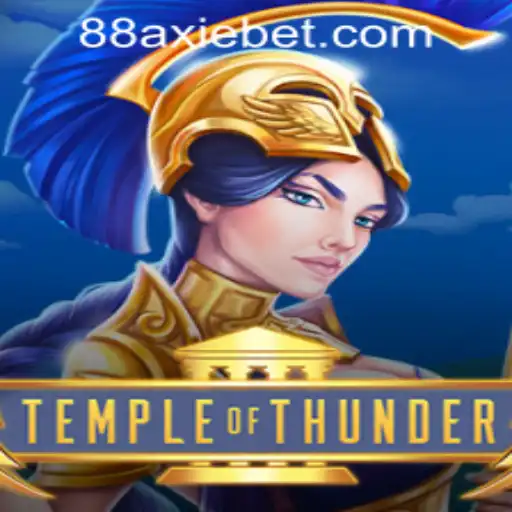 Exploring TempleofThunder: A Thrilling Adventure at AxieBet88 Casino