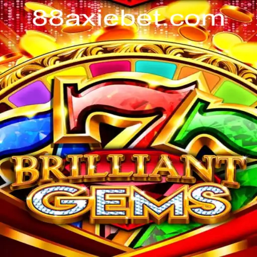 Discover BrilliantGems: An Exciting Adventure at AxieBet88 Casino