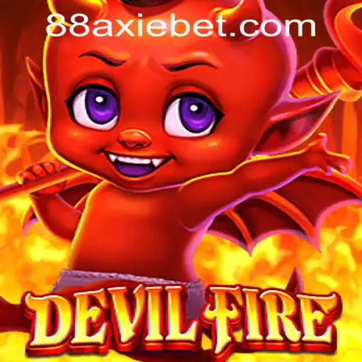 Exploring the Thrilling World of DevilFire and its Integration with AxieBet88 Casino